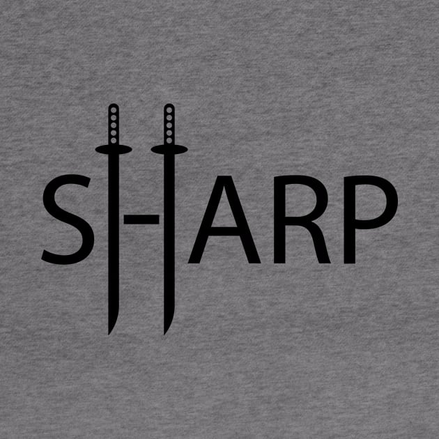 Sharp being sharp typography design by Geometric Designs